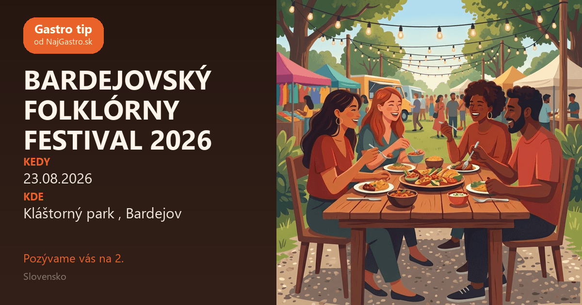 BARDEJOVSKÝ FOLKLÓRNY FESTIVAL 2026