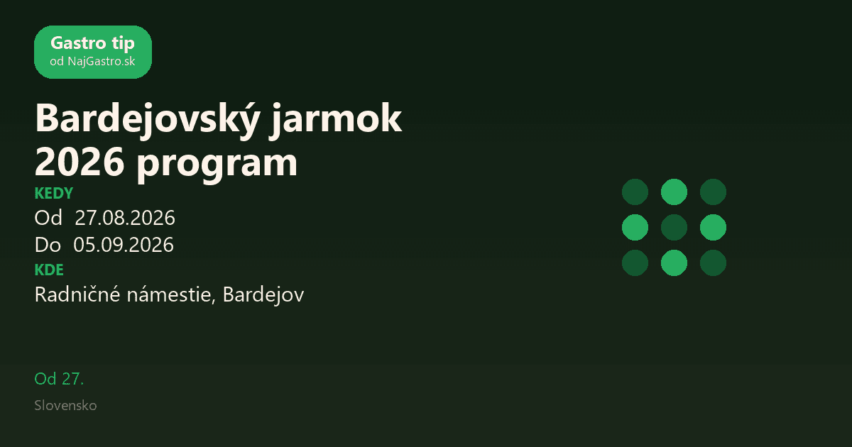 Bardejovský jarmok 2026 program