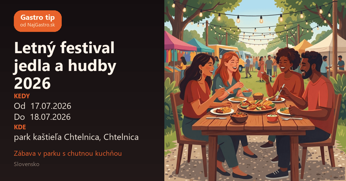 Letný festival jedla a hudby 2026