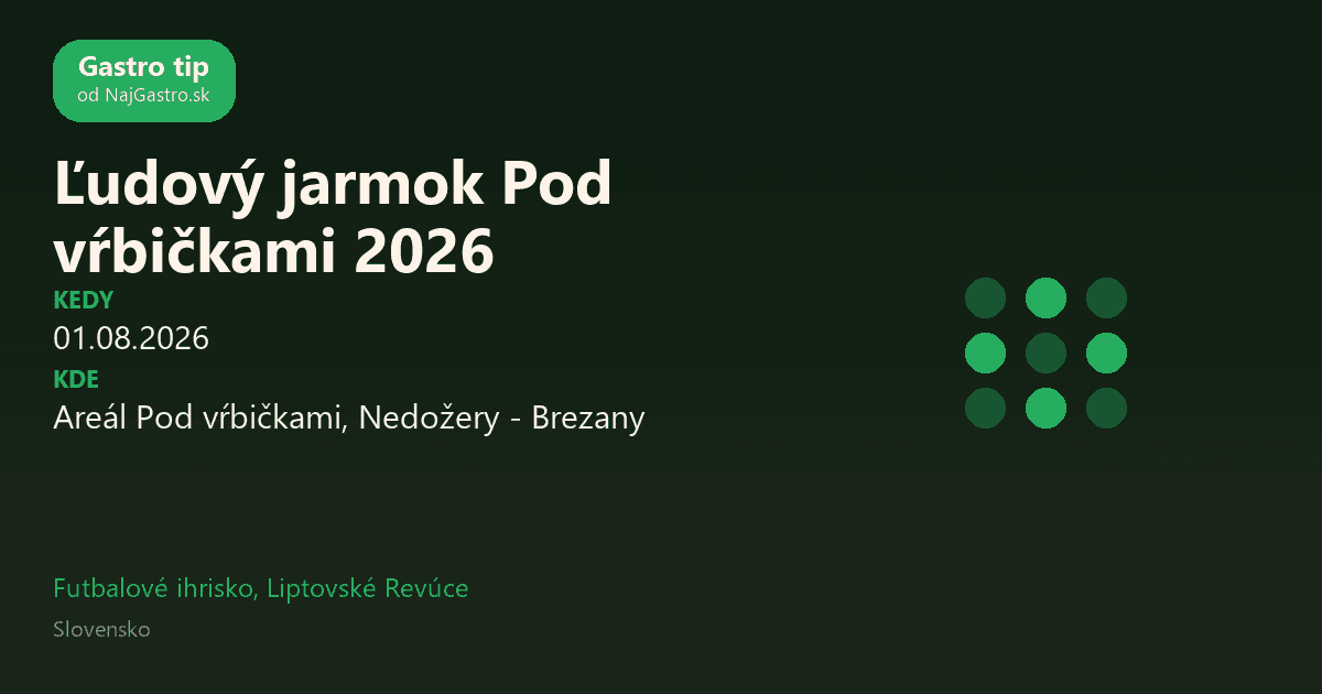 Ľudový jarmok Pod vŕbičkami 2026