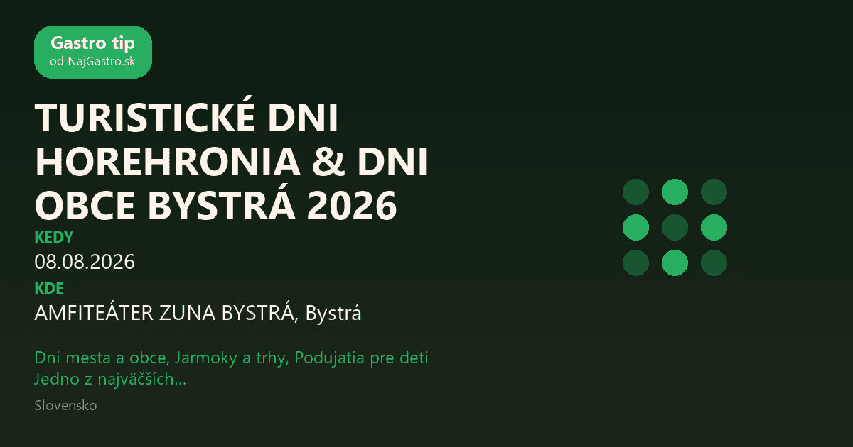 "Horehronie Tourism Days & Bystrá village days 2026"